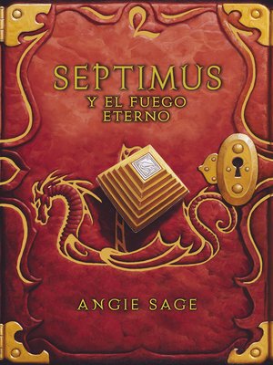 cover image of Septimus y el fuego eterno (Septimus 7)
